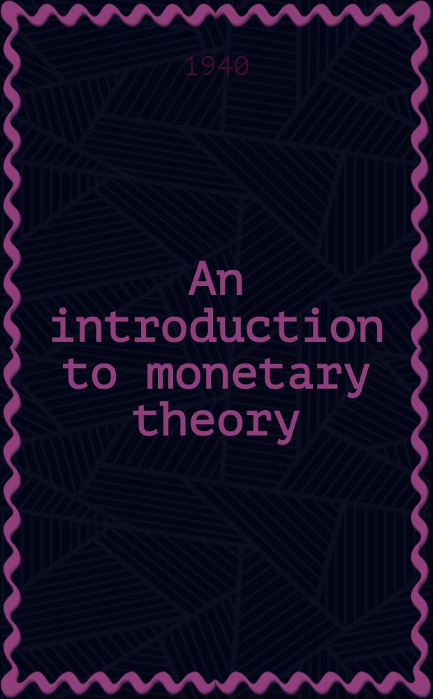 An introduction to monetary theory