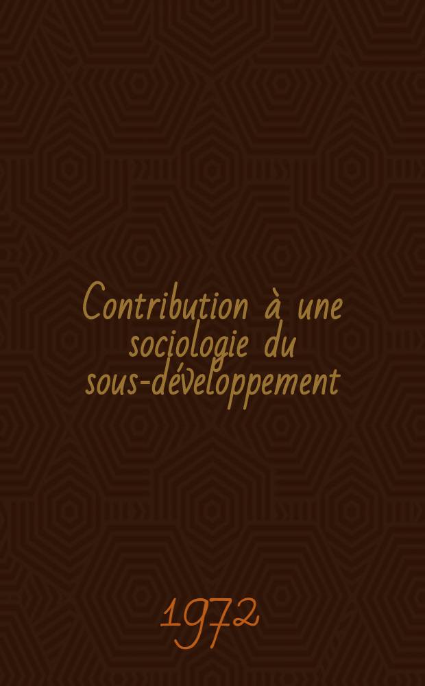 Contribution à une sociologie du sous-développement : L'exemple de la R. I. M Thèse prés. devant l'Univ. de Paris V ... T. 1