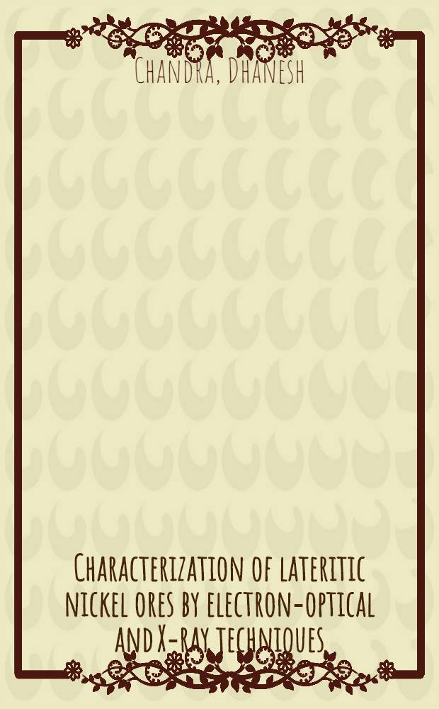Characterization of lateritic nickel ores by electron-optical and X-ray techniques
