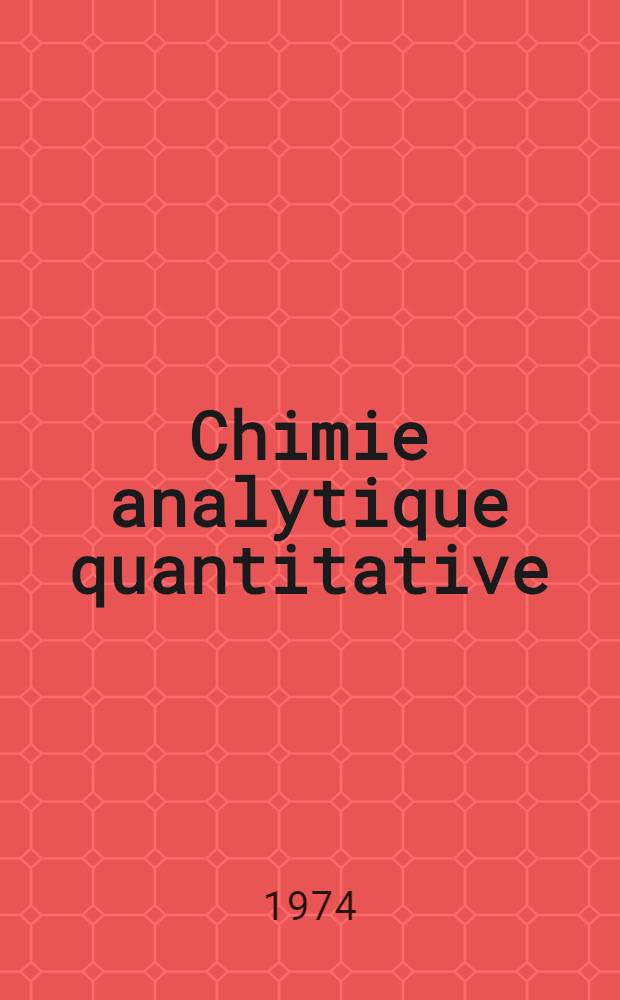 Chimie analytique quantitative