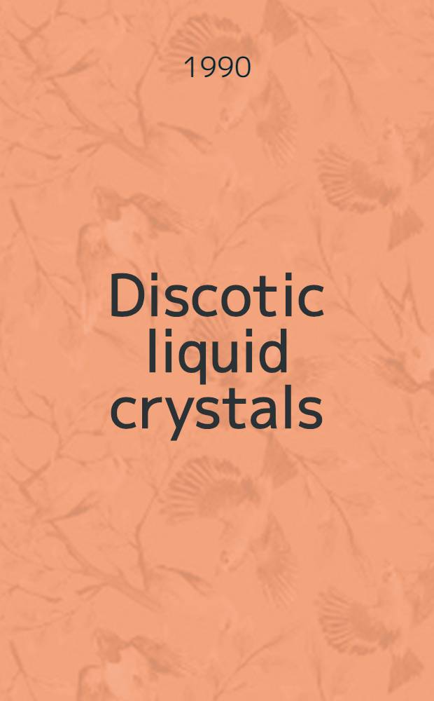 Discotic liquid crystals