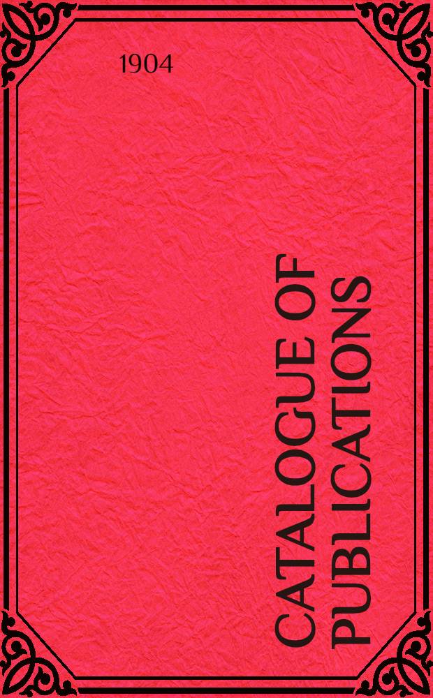 Catalogue of publications : 1891-1941