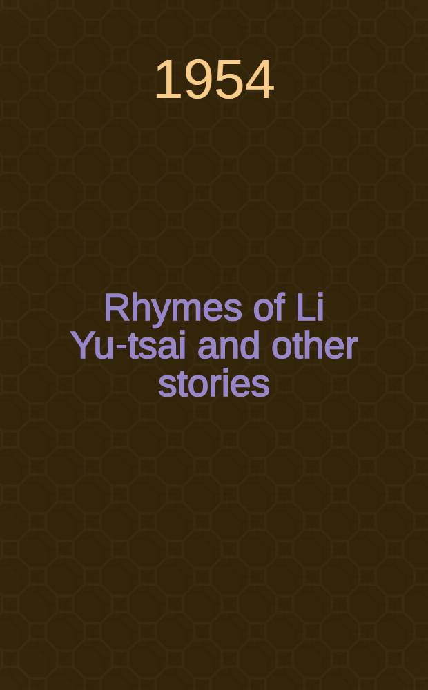 Rhymes of Li Yu-tsai and other stories