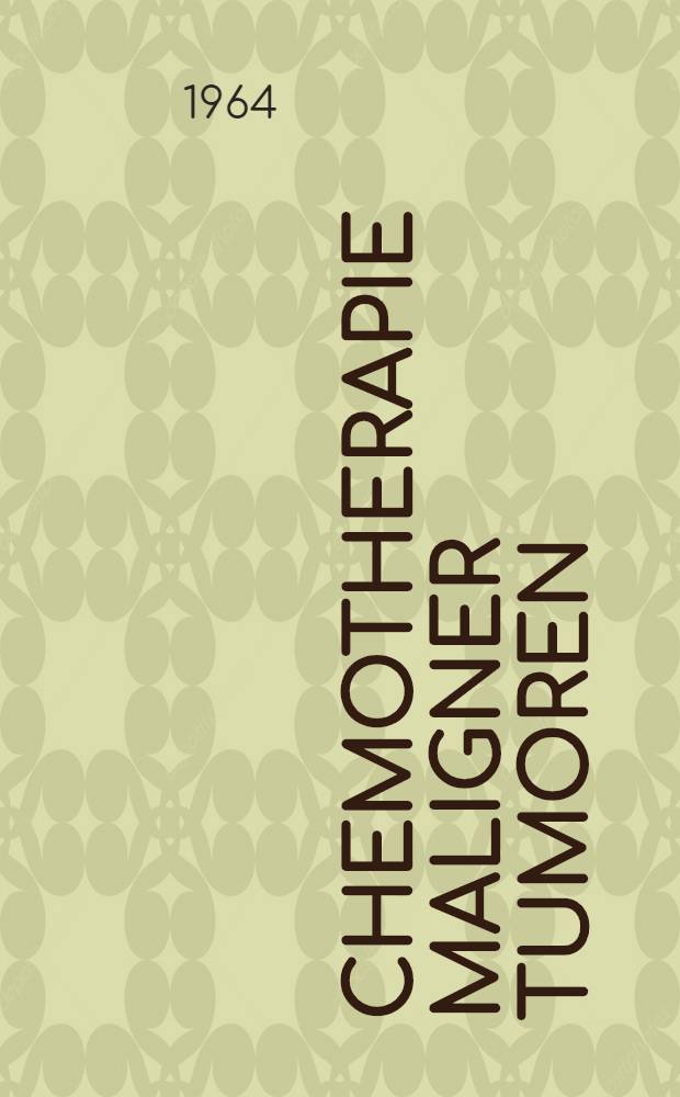 Chemotherapie maligner Tumoren : Dosierungsprobleme : Untersuchungen zum Wirkmechanismus von Cyclophosphamid