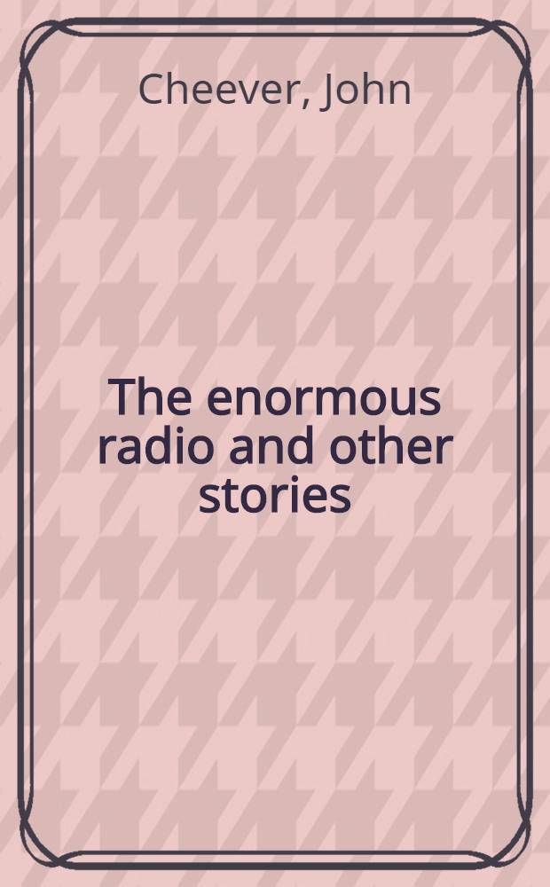 The enormous radio and other stories