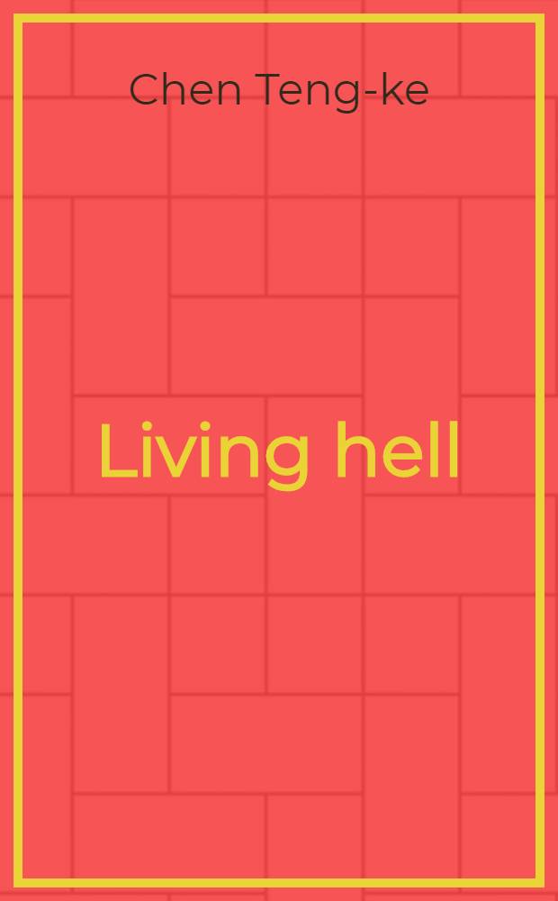 Living hell