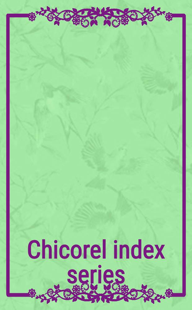 Chicorel index series