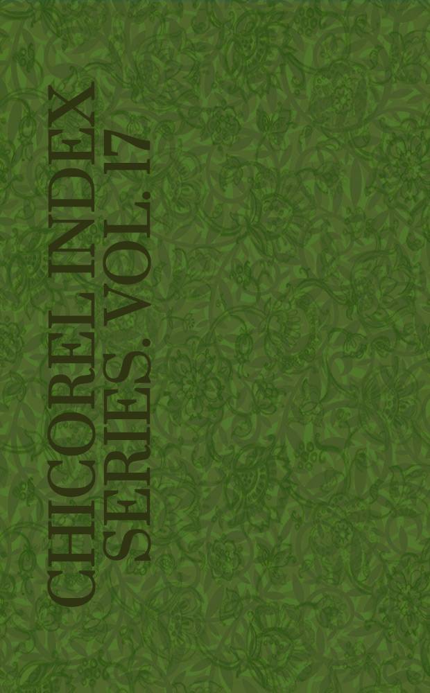 Chicorel index series. Vol. 17 : Chicorel index to urban planning and environmental design