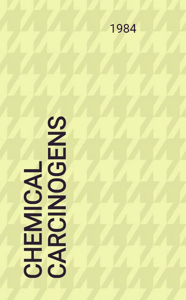 Chemical carcinogens