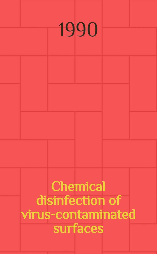 Chemical disinfection of virus-contaminated surfaces
