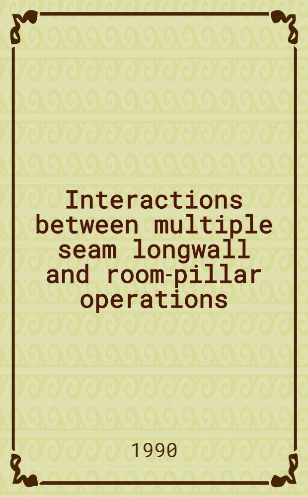 Interactions between multiple seam longwall and room-pillar operations : A case study in Boone county, WV