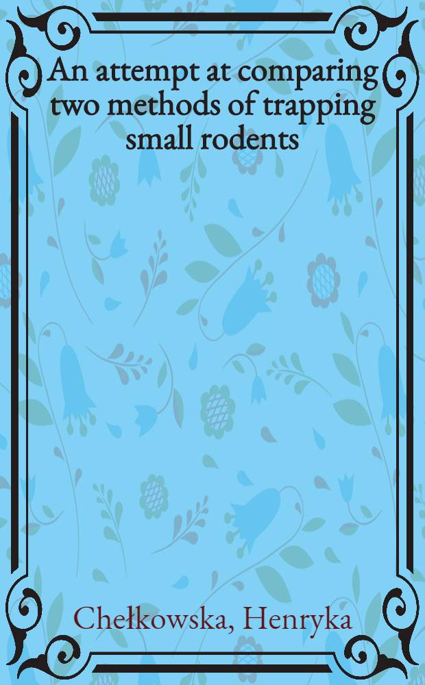 An attempt at comparing two methods of trapping small rodents : (In pitfalls and live traps)