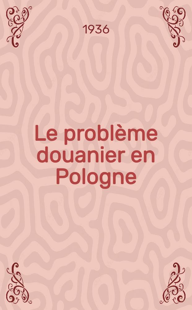 Le problème douanier en Pologne