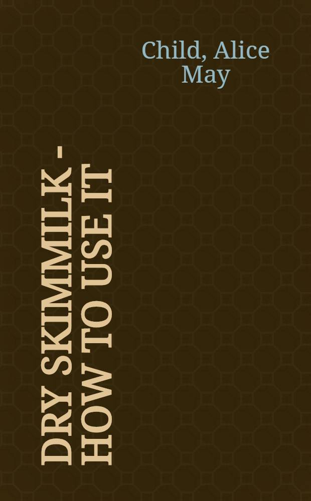 Dry skimmilk - how to use it