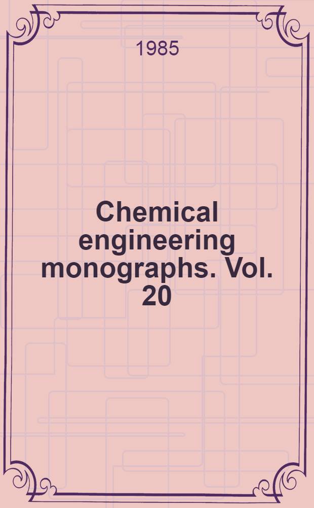 Chemical engineering monographs. Vol. 20 : Heat pumps in industry