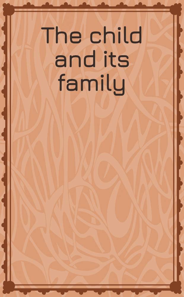 The child and its family