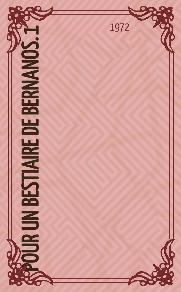 Pour un bestiaire de Bernanos. 1 : La symbolique du cheval