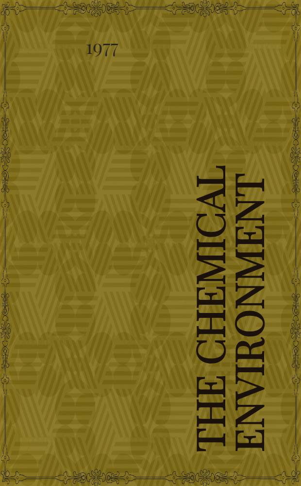 The chemical environment