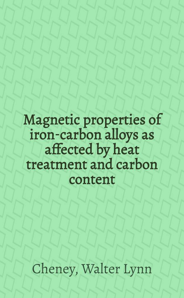 Magnetic properties of iron-carbon alloys as affected by heat treatment and carbon content