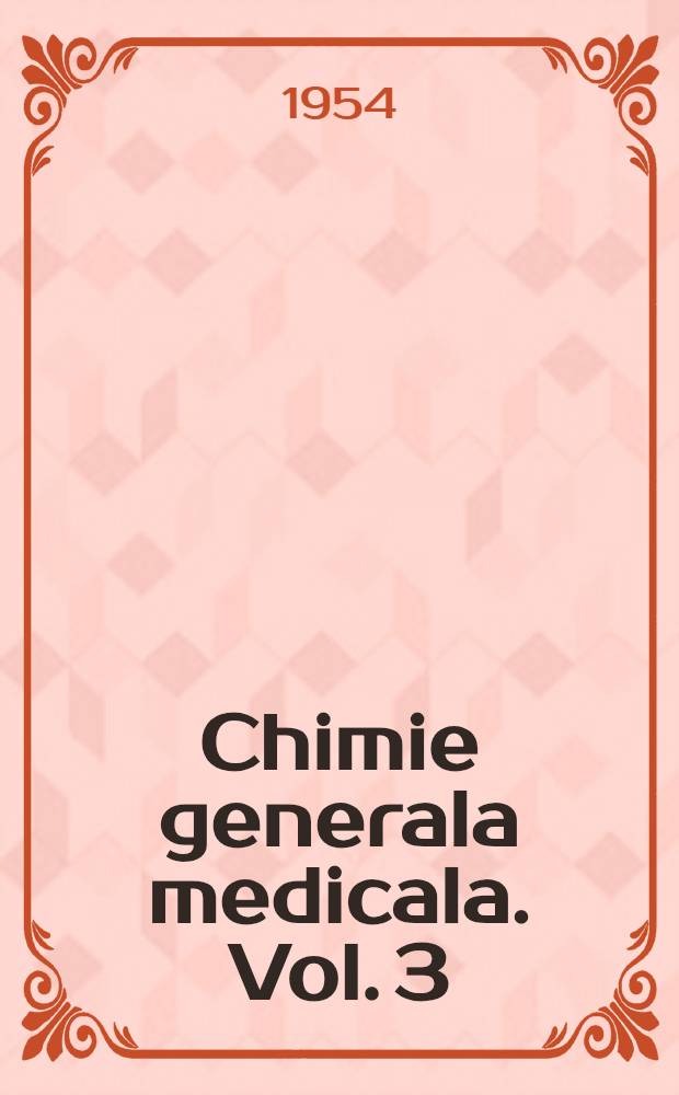 Chimie generala medicala. Vol. 3 : Elemente de chimie analitică