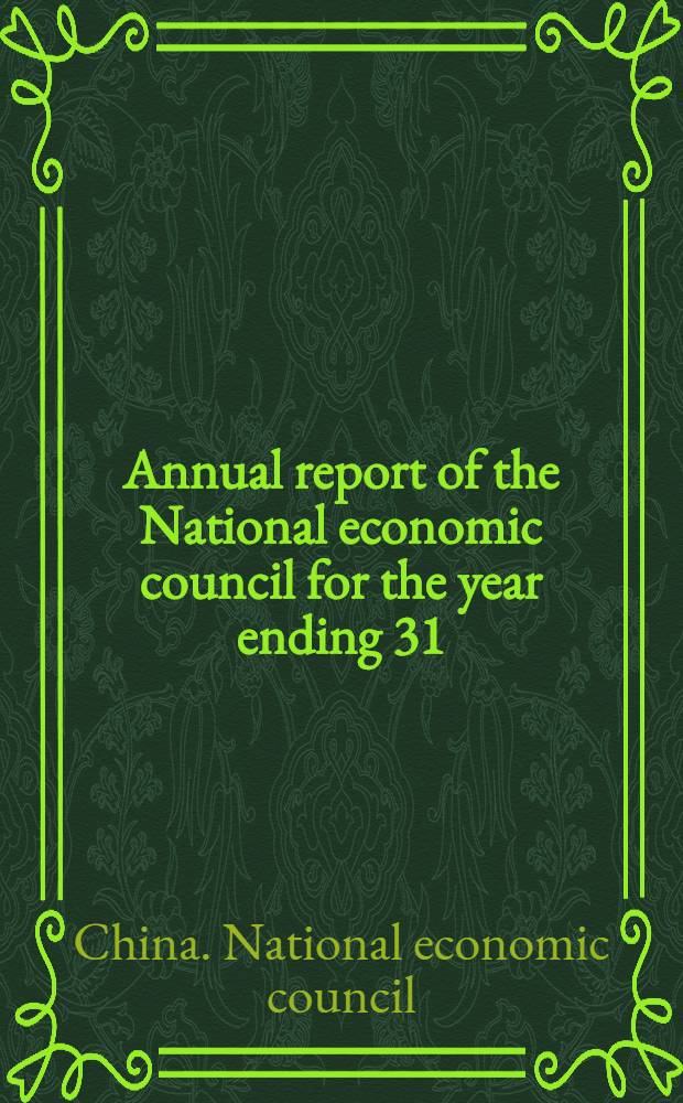 Annual report of the National economic council for the year ending 31/XII 1935