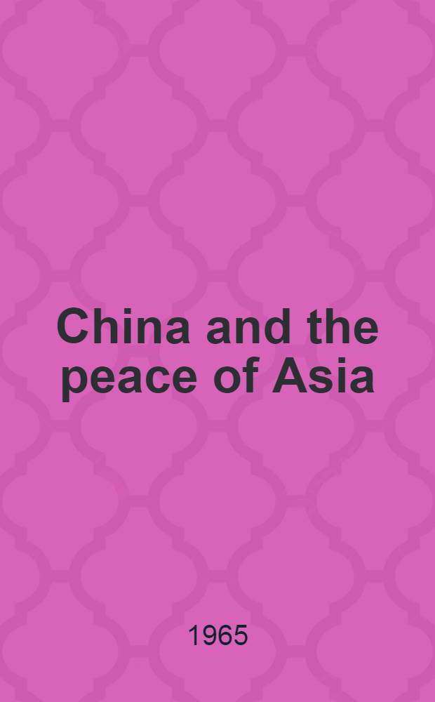 China and the peace of Asia