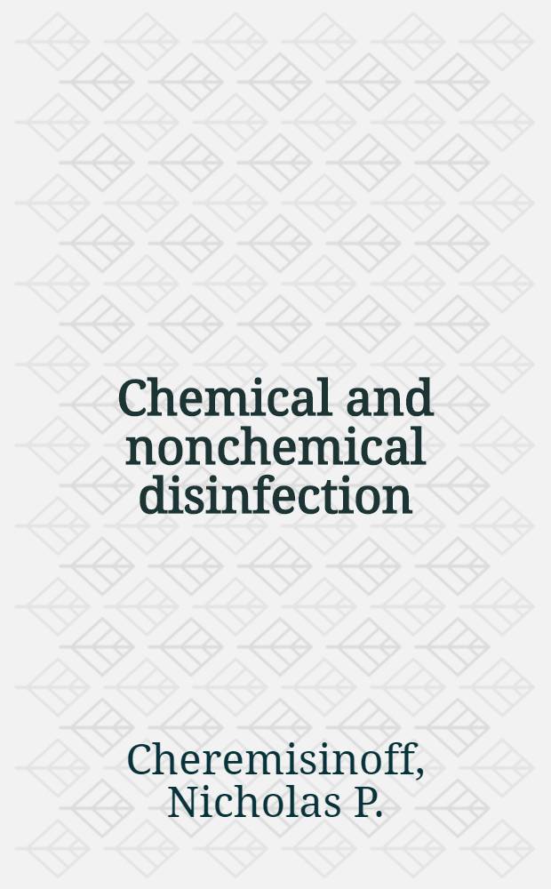 Chemical and nonchemical disinfection