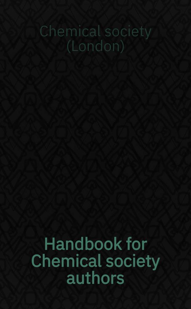 Handbook for Chemical society authors