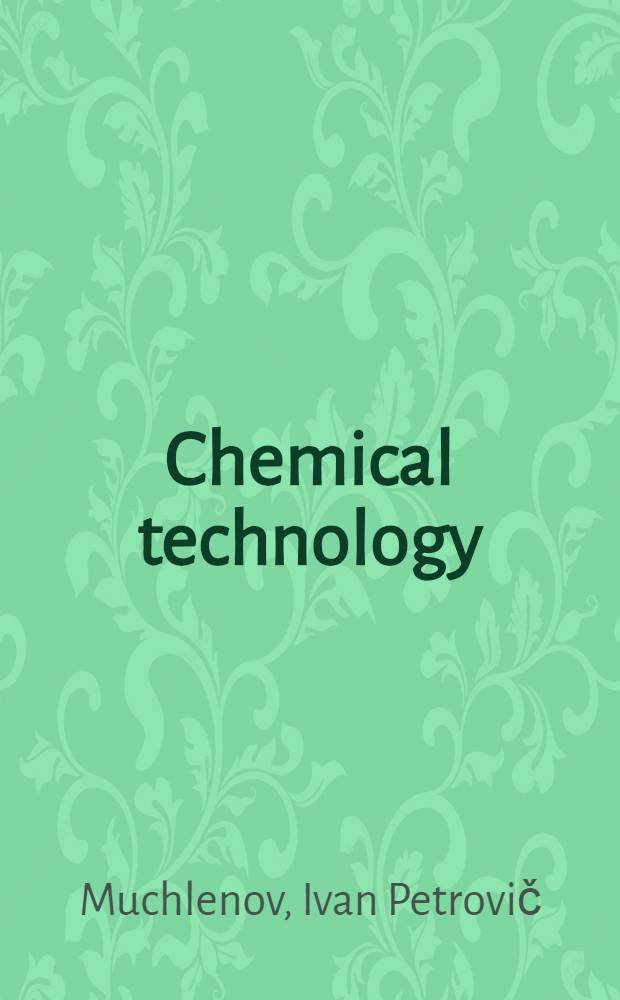 Chemical technology