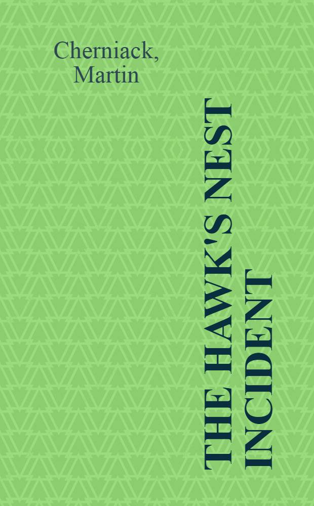 The Hawk's Nest incident : America's worst industr. disaster