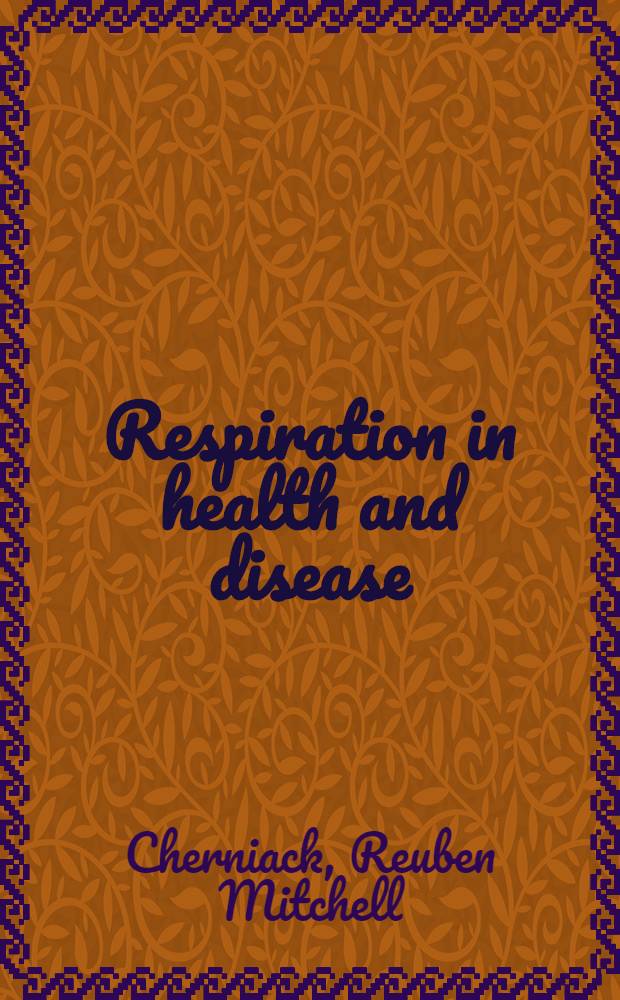 Respiration in health and disease