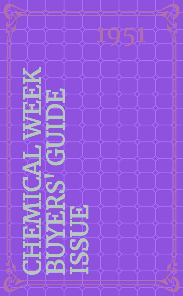 Chemical week buyers' guide issue