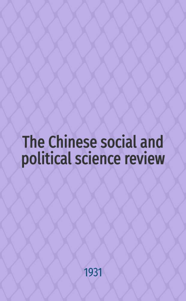 The Chinese social and political science review