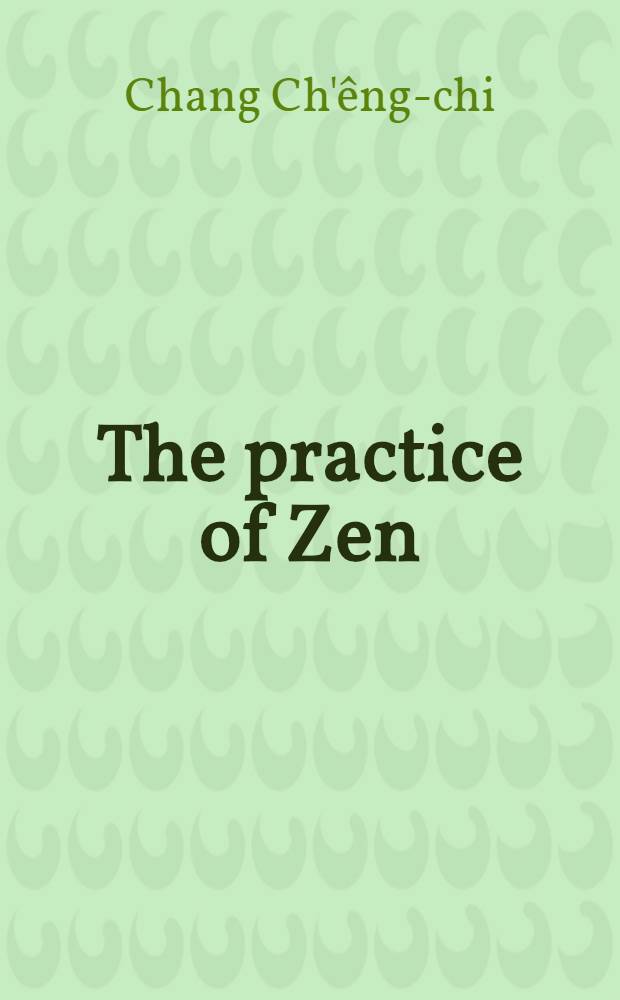 The practice of Zen