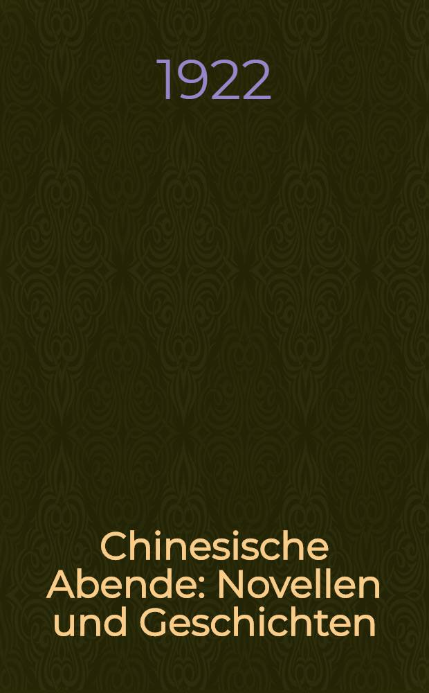 Chinesische Abende : Novellen und Geschichten
