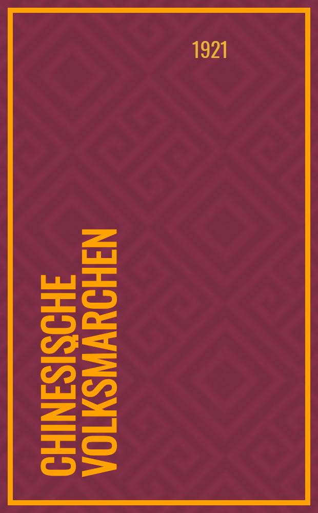 Chinesische Volksm&auml;rchen