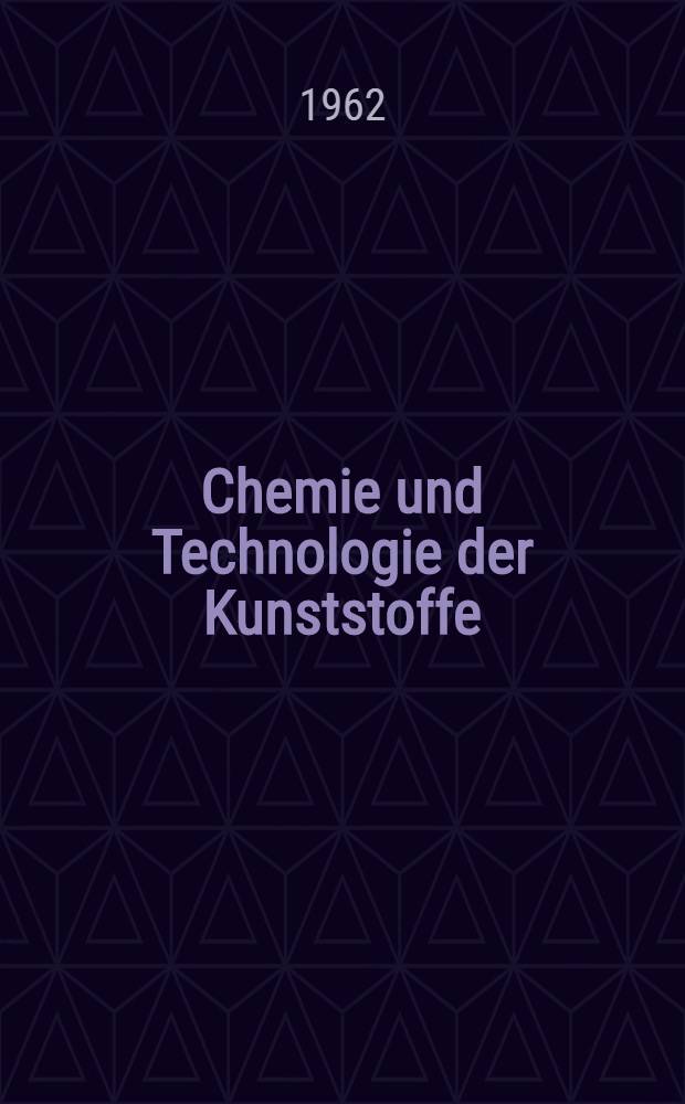 Chemie und Technologie der Kunststoffe