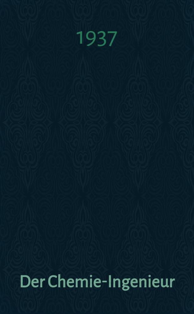 Der Chemie-Ingenieur : Ein Handbuch der physikalischen Arbeitsmethoden in chemischen und verwandten Industriebetrieben. Bd. 3. T. 2 : Apparative Durchf&uuml;hrung chemischer Operationen