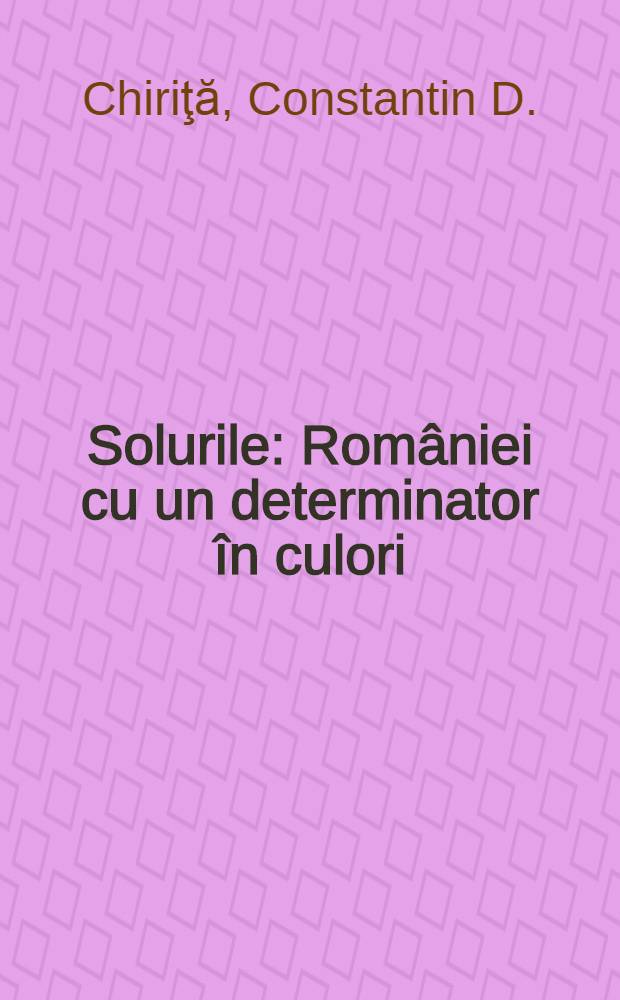 Solurile : României cu un determinator în culori