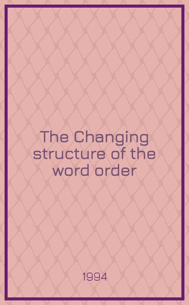 The Changing structure of the word order