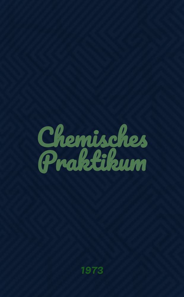 Chemisches Praktikum