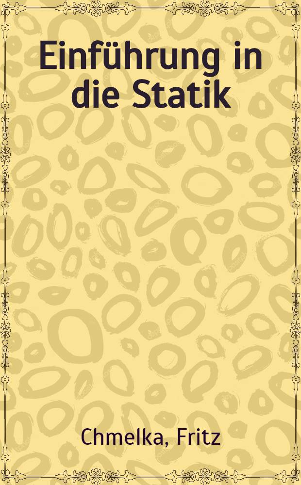 Einführung in die Statik