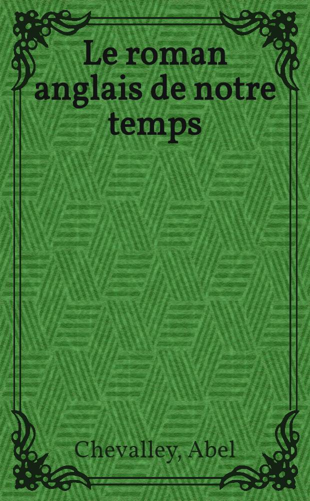 Le roman anglais de notre temps