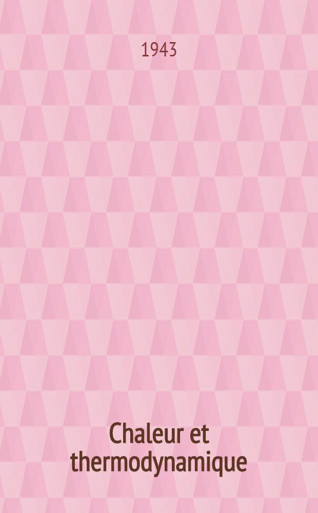 Chaleur et thermodynamique