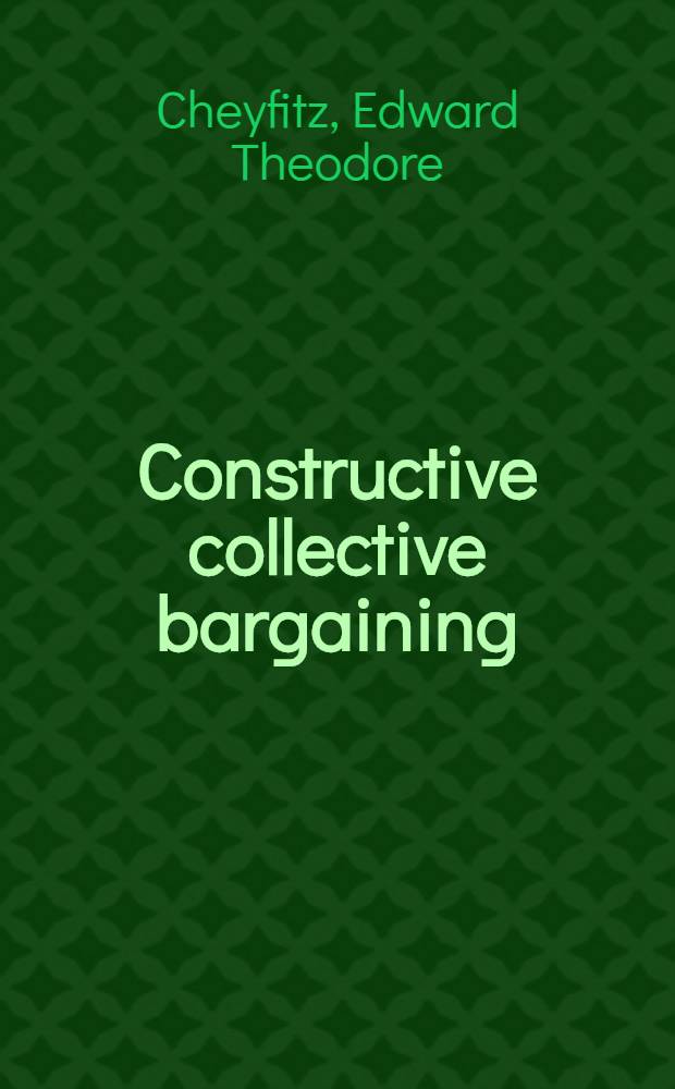 Constructive collective bargaining