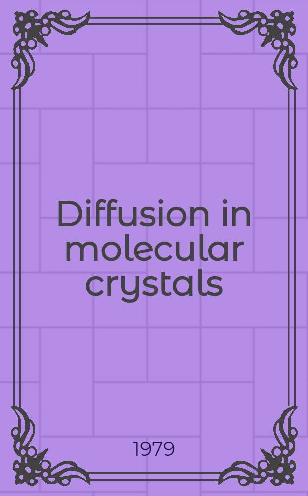 Diffusion in molecular crystals