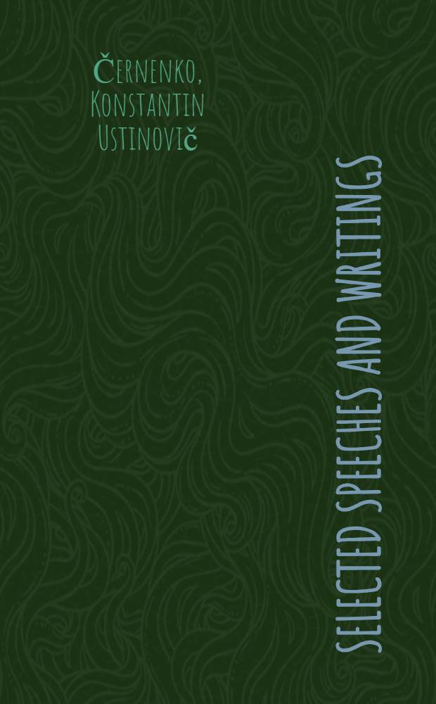 Selected speeches and writings