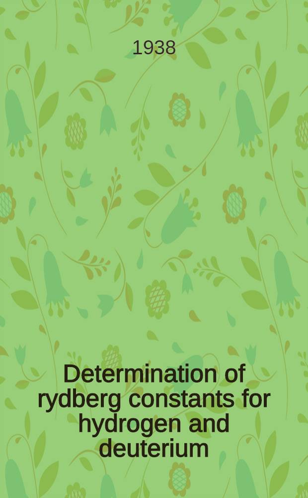 Determination of rydberg constants for hydrogen and deuterium
