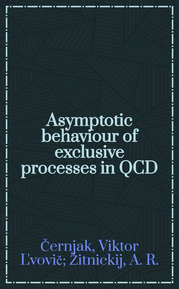 Asymptotic behaviour of exclusive processes in QCD