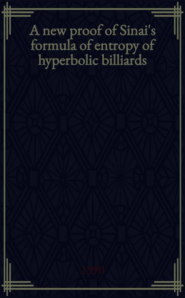 A new proof of Sinai's formula of entropy of hyperbolic billiards : Its application to Lorentz gas a. stadium